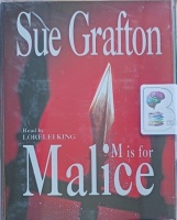 M is for Malice written by Sue Grafton performed by Lorelei King on Cassette (Abridged)